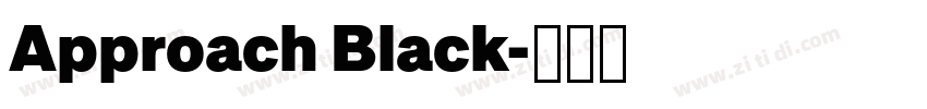 Approach Black字体转换